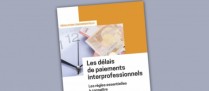 Les délais de paiement en bref !