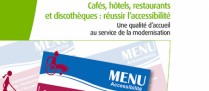 Hôtels, cafés, restaurants et discothèques : rendez votre établissement accessible !